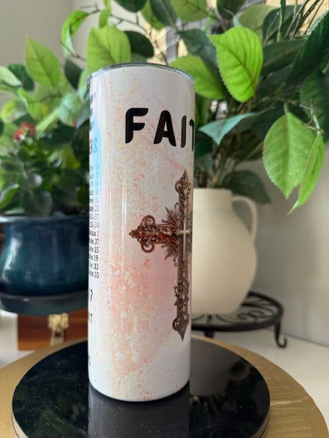 "Faith & Strength" Tumbler